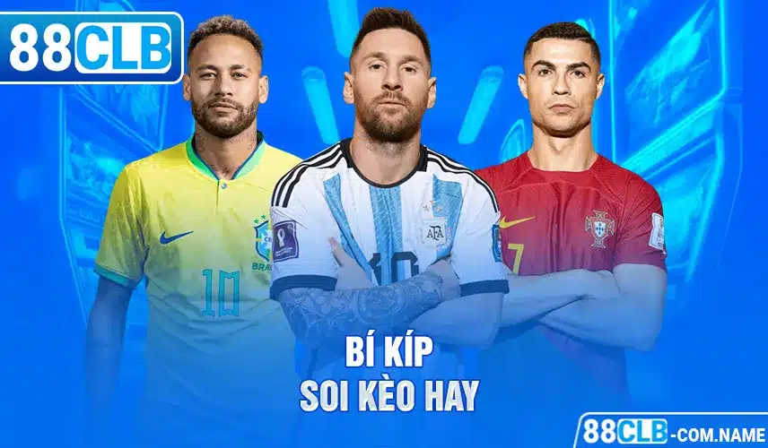 Tỷ Lệ Kèo Bóng Đá - 88CLB Hướng Dẫn Cách Đọc Cho Tân Binh Bí kíp soi kèo hay