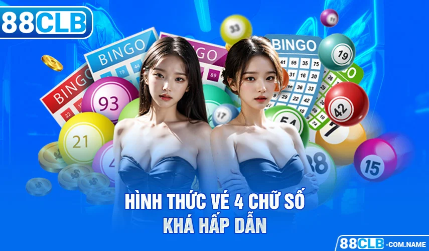 Luật Chơi Xổ Số Miền Bắc - Chỉ Dẫn Đầy Đủ & Mẹo Thắng Lớn Hình thức vé 4 chữ số khá hấp dẫn